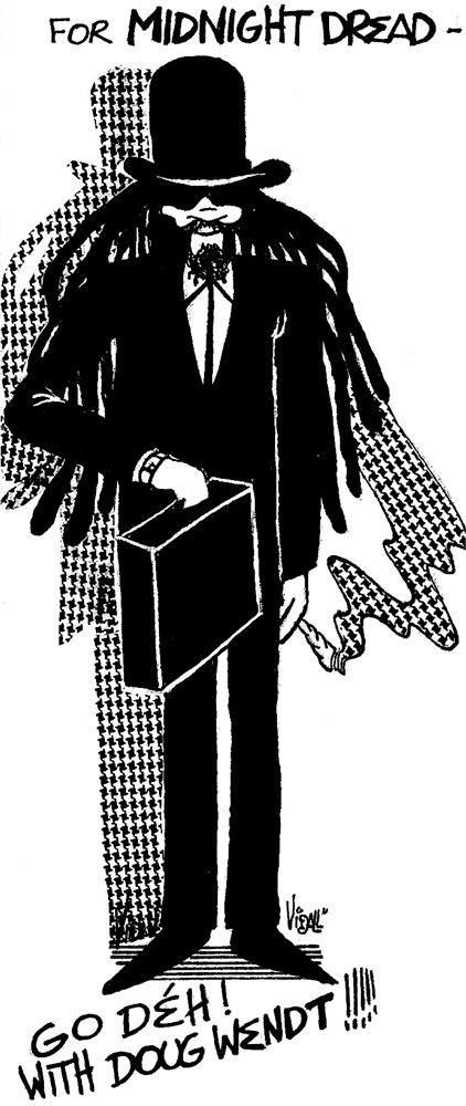 For Midnight Dread — Go Déh! With Doug Wendt, ink illustration by Vidal